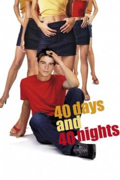 40 days and 40 nights(2002) Movies