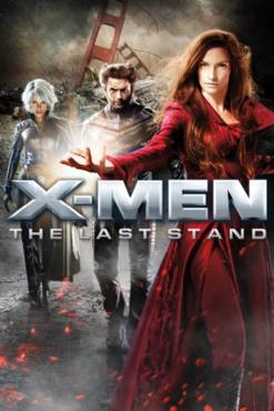 X-Men: The Last Stand(2006) Movies