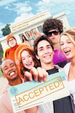 Accepted(2006) Movies