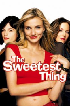 The sweetest thing(2002) Movies