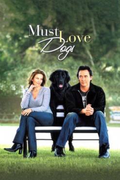 Must love dogs(2005) Movies