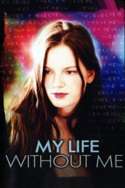 My life without me(2003) Movies