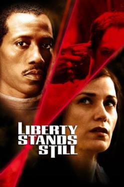 Liberty Stands Still(2002) Movies