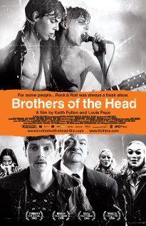 Brothers of the head(2005) Movies