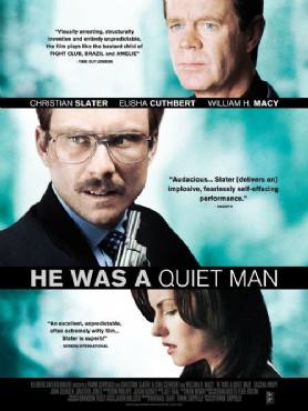 He was a quiet man(2007) Movies