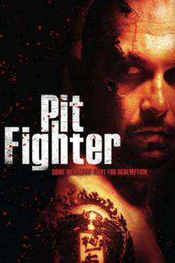 Pit fighter(2005) Movies