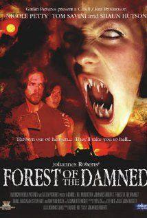 Forest of the Damned(2005) Movies