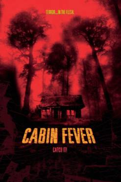 Cabin Fever(2002) Movies