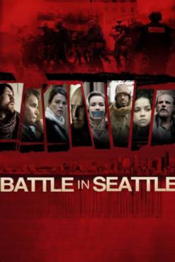 Battle in Seattle(2007) Movies