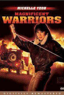 Magnificent Warriors : Zhong hua zhan shi(1987) Movies