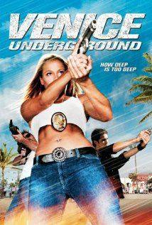 Venice Underground(2005) Movies