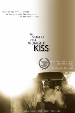 In Search of a Midnight Kiss(2007) Movies