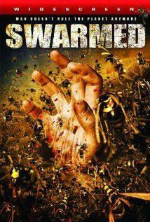 Swarmed(2005) Movies