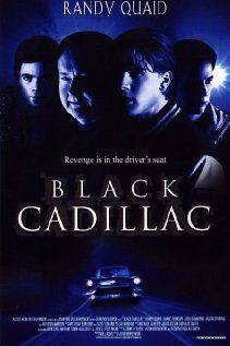 Black Cadillac(2003) Movies