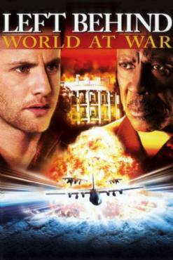 Left Behind 3: World at War(2005) Movies