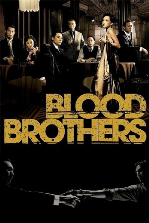 Blood brothers : Tian tang kou(2007) Movies