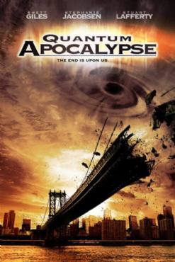 Quantum Apocalypse(2010) Movies