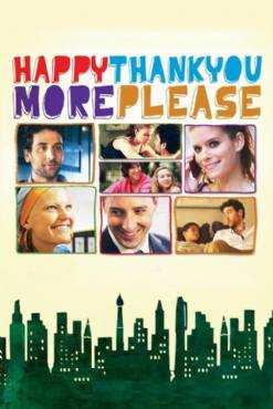 Happy thank you more please(2010) Movies