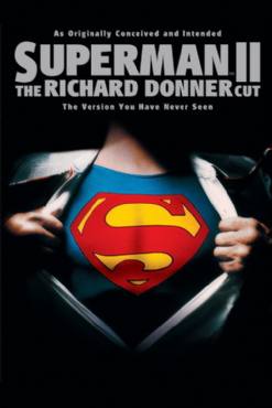 Superman II - the richard donner cut(2006) Movies
