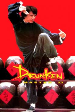 The Legend of Drunken Master : Drunken Master 2(1994) Movies
