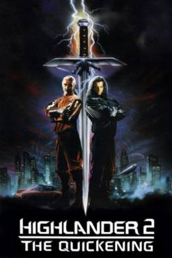Highlander II: The Quickening(1991) Movies
