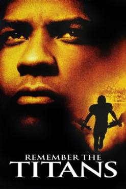 Remember the Titans(2000) Movies