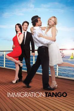 Immigration Tango(2010) Movies
