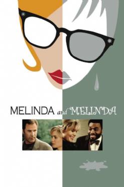 Melinda and Melinda(2004) Movies