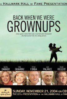 Back When We Were Grownups(2004) Movies