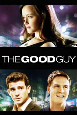 The Good Guy(2009) Movies