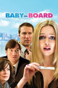 Baby on Board(2009) Movies