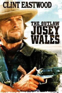 The Outlaw Josey Wales(1976) Movies