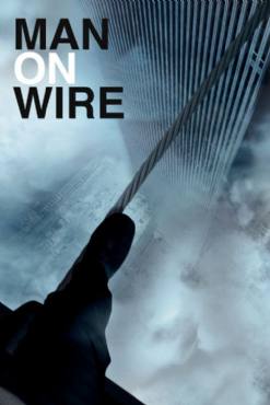 Man on Wire(2008) Movies