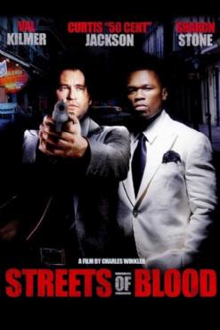 Streets of Blood(2009) Movies