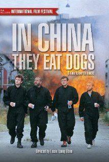 In china they eat dogs : I Kina spiser de hunde(1999) Movies
