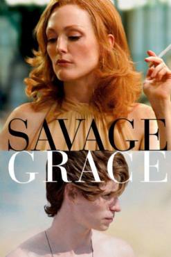 Savage Grace(2007) Movies