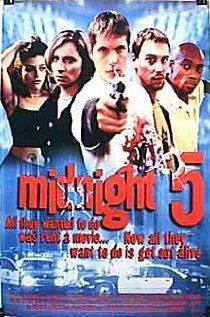 Tomorrow by Midnight : Midnight 5(2001) Movies