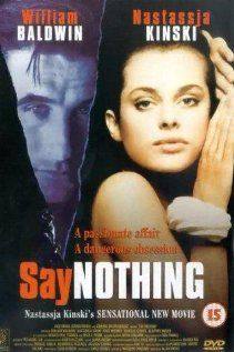 Say Nothing(2001) Movies