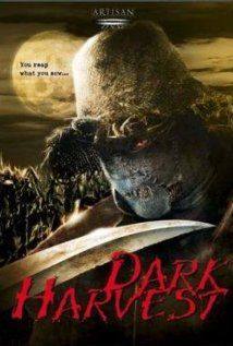 Dark Harvest(2004) Movies