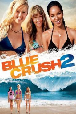 Blue Crush 2(2011) Movies
