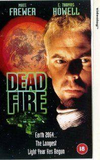 Dead Fire(1997) Movies