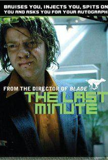 The Last Minute(2001) Movies