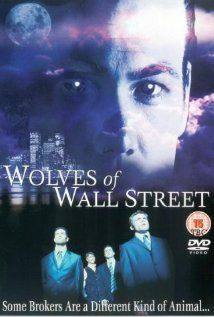 Wolves of Wall Street(2002) Movies