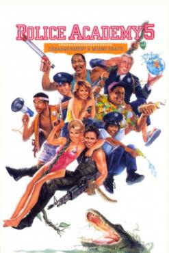 Police Academy 5: Assignment: Miami Beach(1988) Movies