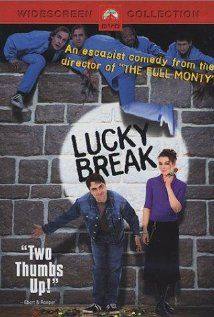 Lucky Break(2001) Movies