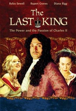 Charles II The Power and the Passion : The Last King(2003) 
