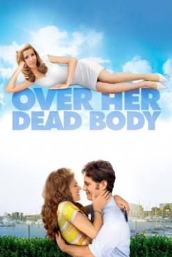 Over Her Dead Body(2008) Movies