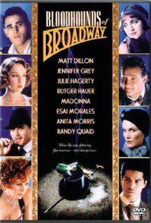 Bloodhounds of Broadway(1989) Movies