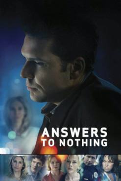 Answers to Nothing(2011) Movies