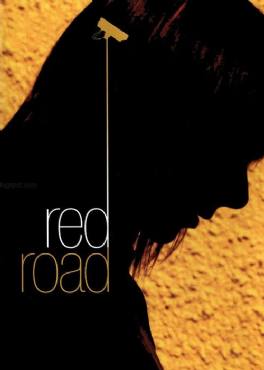 Red Road(2008) Movies
